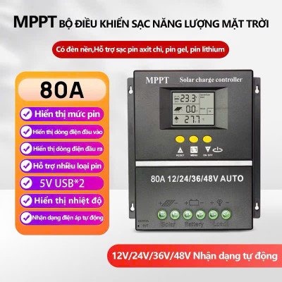 Bộ Sạc Năng Lượng Mặt Trời 80A MPPT Tự Động – Siêu Bền, Bảo Vệ Toàn Diện, Hiệu Suất 99%
