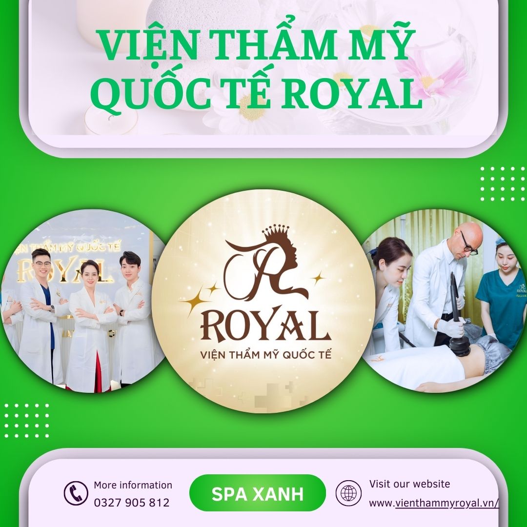 Viện Thẩm Mỹ Quốc Tế Royal