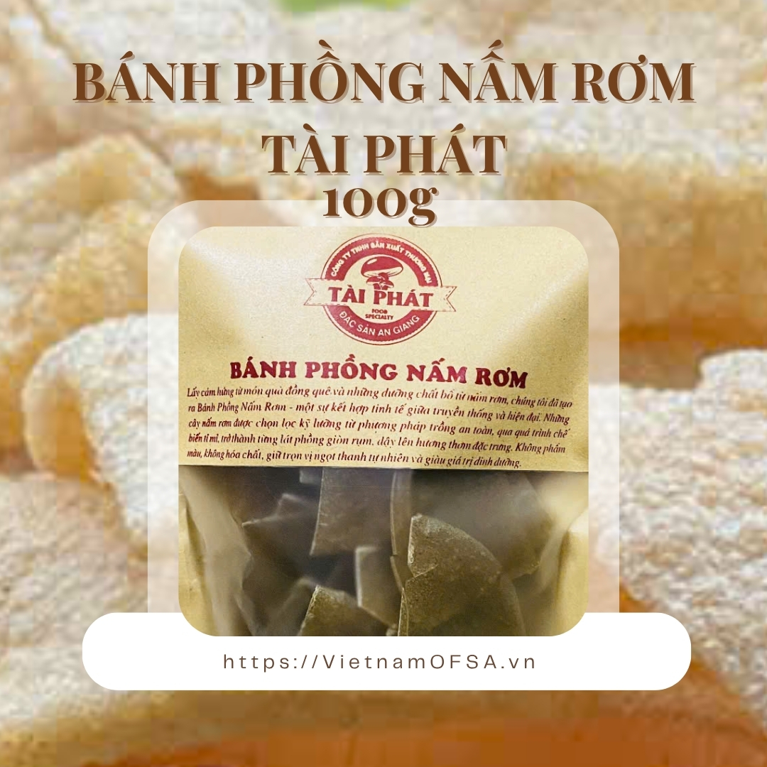 Bánh Phồng Nấm Rơm Tài Phát 100g – Đặc Sản An Giang