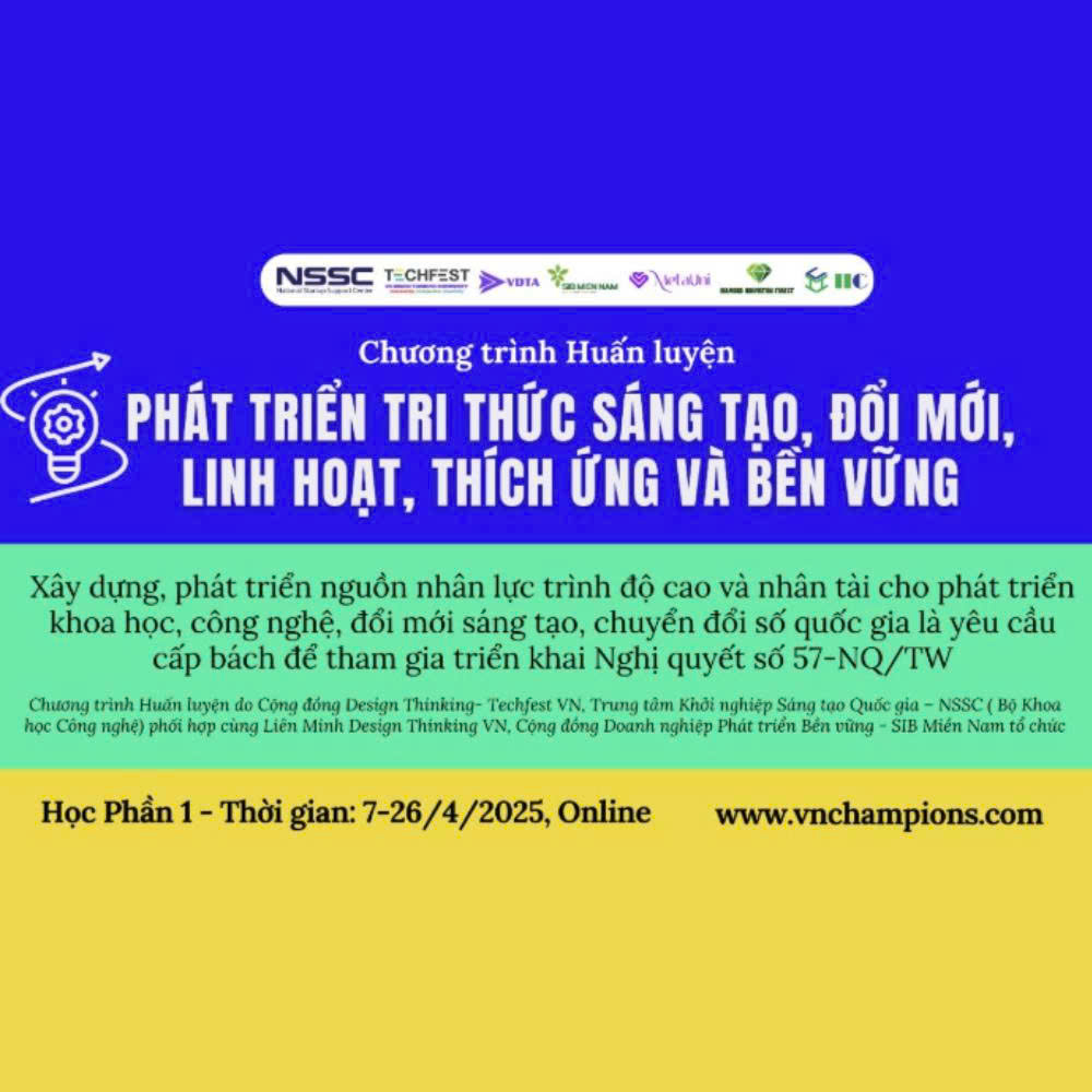 Chương Trình Huấn Luyện Phát Triển Tri Thức Sáng Tạo, Đổi Mới, Linh Hoạt, Thích Ứng & Bền Vững