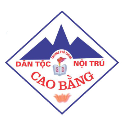 Trường THPT Dân Tộc Nội Trú Tỉnh Cao Bằng