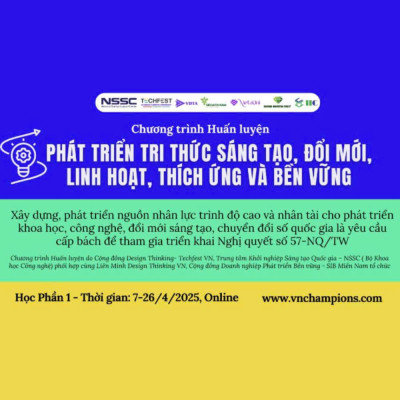 Chương Trình Huấn Luyện Phát Triển Tri Thức Sáng Tạo, Đổi Mới, Linh Hoạt, Thích Ứng & Bền Vững