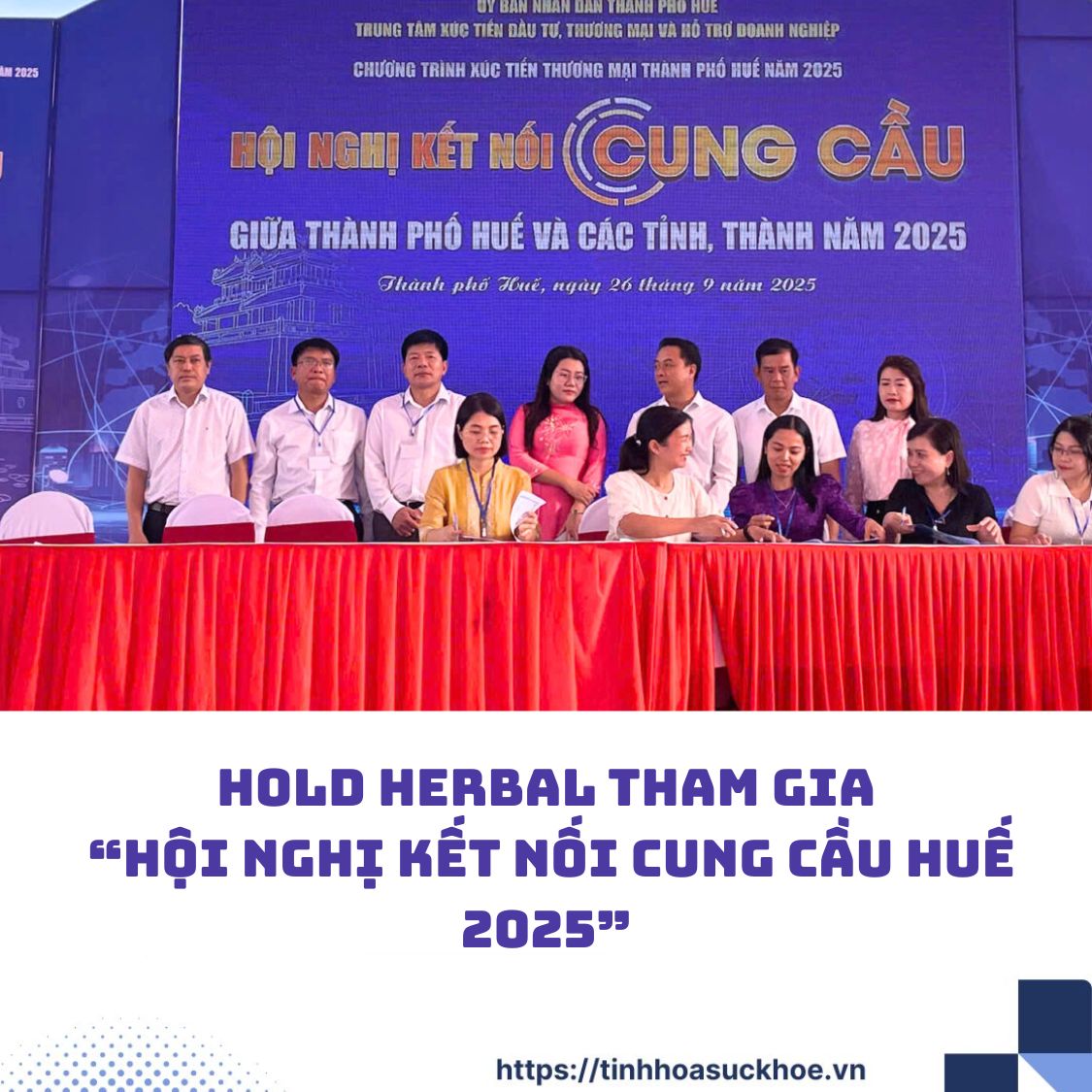 GOLD HERBAL THAM GIA HỘI NGHỊ KẾT NỐI CUNG CẦU HUẾ 2025