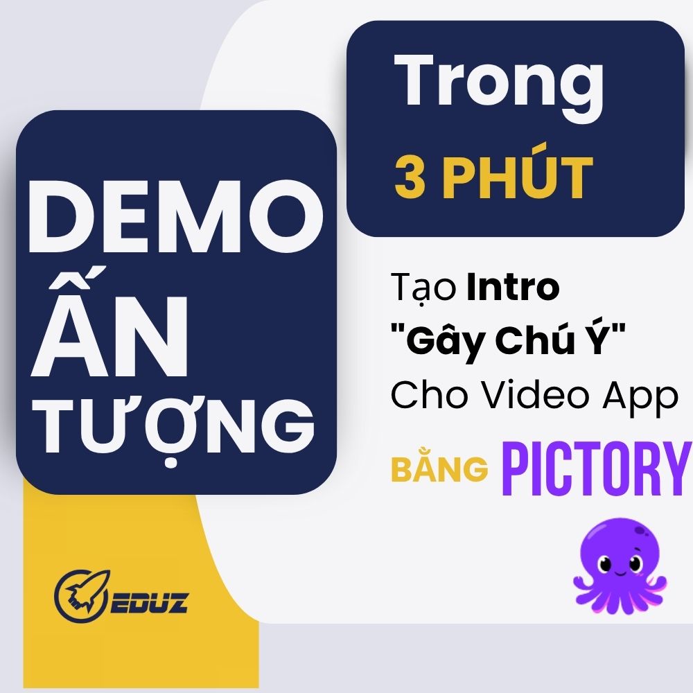 Demo Ấn Tượng Trong 3 Phút: Bí Quyết Tạo Intro "Gây Chú Ý" Cho Video App Bằng Pictory