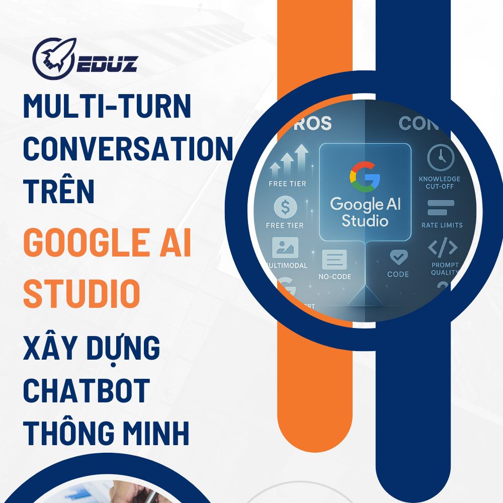 : Multi-Turn Conversation Trên AI Studio: Xây Dựng Chatbot Thông Minh