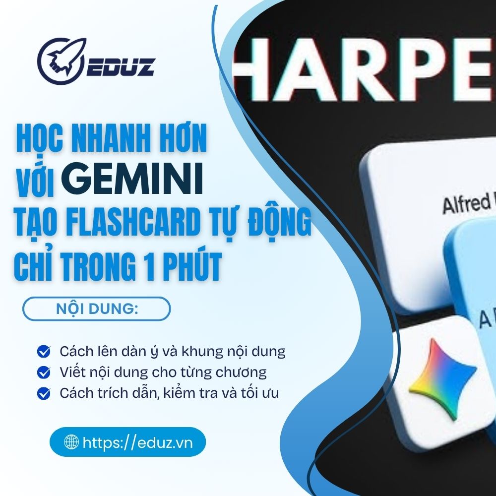 Học Nhanh Hơn Với Gemini AI: Tạo Flashcard Tự Động Chỉ Trong 1 Phút