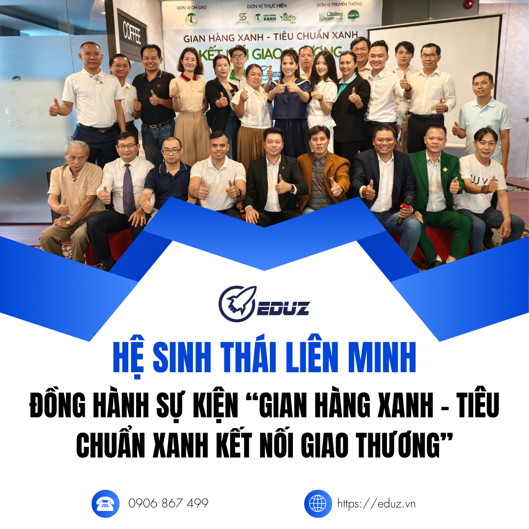 Hệ Sinh Thái Liên Minh Đồng Hành Cùng Sự Kiện “Gian Hàng Xanh – Tiêu Chuẩn Xanh Kết Nối Giao Thương”