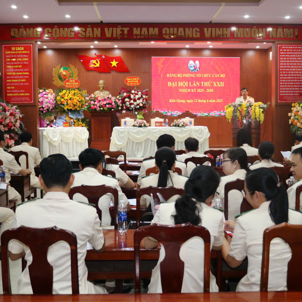 Đại Hội Đảng Bộ Phòng Tổ Chức Cán Bộ Công An Tỉnh Kiên Giang, Lần Thứ XXII, Nhiệm Kỳ 2025-2030