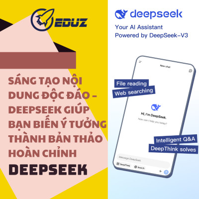 Sáng Tạo Nội Dung Độc Đáo – DeepSeek Giúp Bạn Biến Ý Tưởng Thành Bản Thảo Hoàn Chỉnh