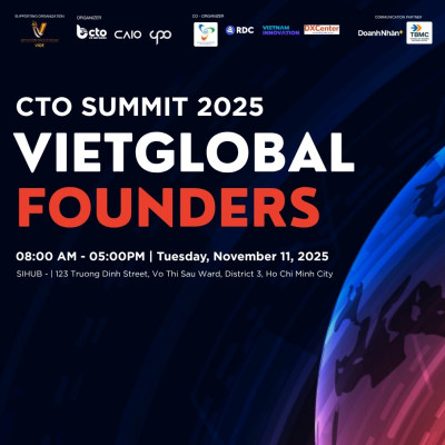 Sự Kiện CTO  Summit 2025 VietGlobal Founders