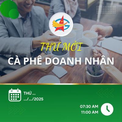 Thư Mời Tham Gia Sự Kiện Cà Phê Doanh Nhân Lần Thứ 1