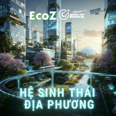 Từ Di Sản Đến Thịnh Vượng Hệ Sinh Thái Địa Phương – Giải Pháp Chuyển Đổi Kép Phát Triển Bền Vững