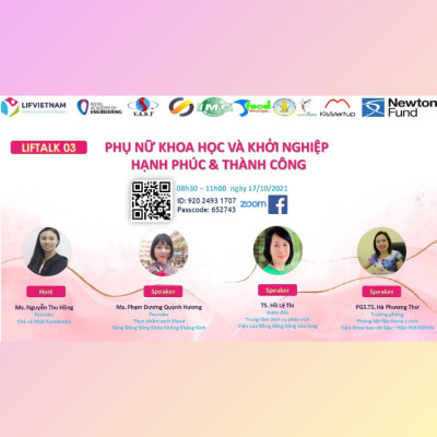 LIFTALK03: Phụ Nữ Khoa Học Và Khởi Nghiệp Hạnh Phúc & Thành Công