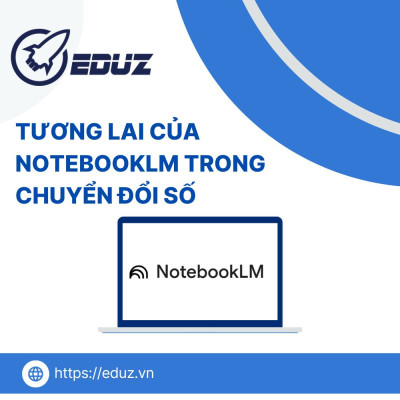 Tương Lai Của NotebookLM Trong Chuyển Đổi Số