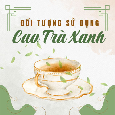 Cao Trà Xanh Hòa Tan Có Phù Hợp Với Mọi Lứa Tuổi Không?