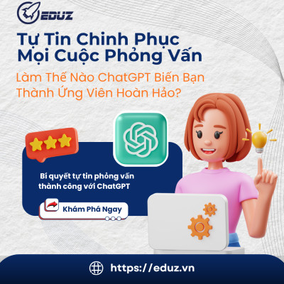 Tự Tin Chinh Phục Mọi Cuộc Phỏng Vấn: Làm Thế Nào ChatGPT Biến Bạn Thành Ứng Viên Hoàn Hảo?