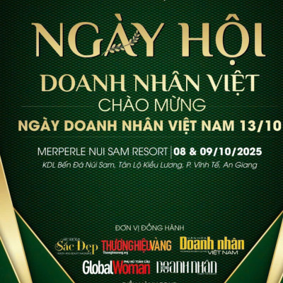 Đoàn Doanh Nhân Tham Quan Và Tổ Chức Gala “Ngày Hội Doanh Nhân Việt Nam 13/10” Tại Núi Sam – An Giang