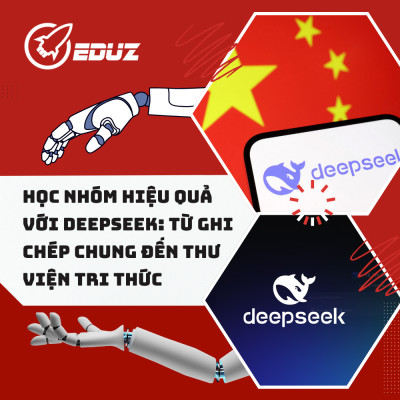 Học Nhóm Hiệu Quả Với DeepSeek: Từ Ghi Chép Chung Đến Thư Viện Tri Thức
