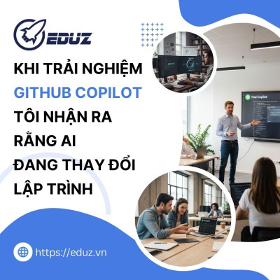 Khi Trải Nghiệm Github Copilot, Tôi Nhận Ra Rằng AI Đang Thay Đổi Lập Trình