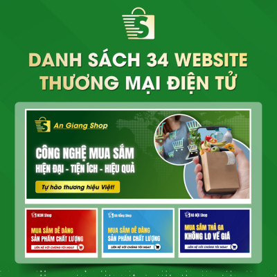 Danh Sách Website TMĐT Của 34 Tỉnh Thành Việt Nam