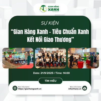 Sự iện “Tiêu Chuẩn Xanh Kết Nối Giao Thương” – Lan Tỏa Giá Trị Bền Vững