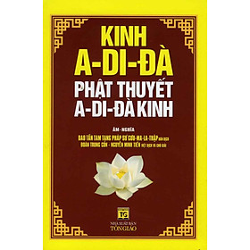 KINH A-DI- ĐÀ PHẬT THUYẾT A-DI-ĐÀ KINH_QB