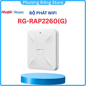 Bộ phát Wifi ốp trần hoặc gắn tường RUIJIE REYEE RG-RAP2200(F)-RG-RAP2200E-RG-RAP2260(G), hỗ trợ 2 băng tầng - Hàng chính hãng
