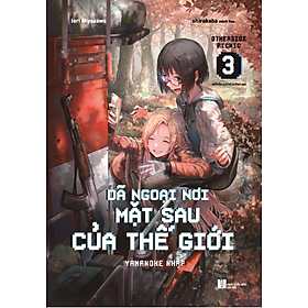 Dã Ngoại Nơi Mặt Sau Của Thế Giới - Otherside Picnic - Tập 3 - Tặng Kèm Postcard + Bookmark