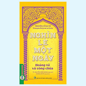 Sách - Truyện Cổ Ba Tư Nghìn Lẻ Một Ngày - Hoàng Tử Và Công Chúa - VIETNAMBOOK