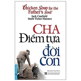 Chicken Soup For The Father