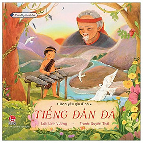 Vun Đắp Tâm Hồn - Con Yêu Gia Đình - Tiếng Đàn Đá