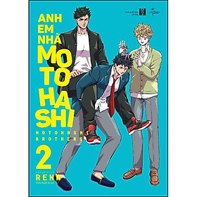 Sách: Anh Em Nhà Motohashi - Tập 2