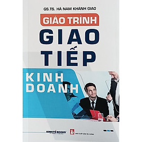 Sách - Giáo Trình Giao Tiếp Kinh Doanh - NS Kinh Tế