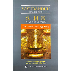 Sách - Pháp Tướng Tông Duy Thức Tam Thập Tụng - Văn Thành Book