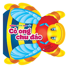 Những Người Bạn Tốt - Con Ong Chu Đáo