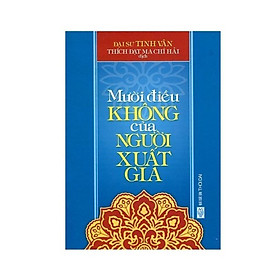 Sách - Mười Điều Không Của Người Xuất Gia - Chính Thông Book