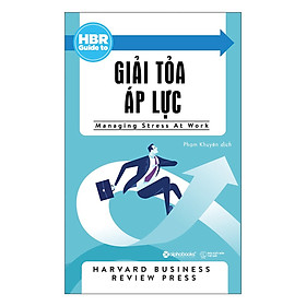 HBR Guide To - Giải Tỏa Áp Lực (Tặng Notebook tự thiết kế)
