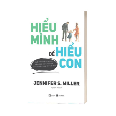 Hiểu Mình Để Hiểu Con