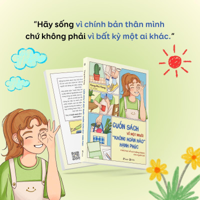 Cuốn Sách Về Một Người “Không Hoàn Hảo” Hạnh Phúc 4 Bài Học Về Sự Trưởng Thành Cho Người Trẻ - Bản Quyền