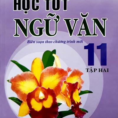 Học Tốt Ngữ Văn 11 Cơ Bản - Tập 2