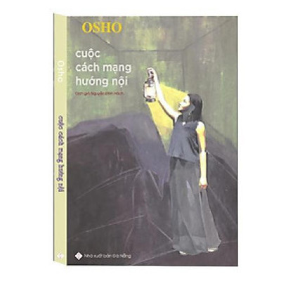 Sách - Ohso - Cuộc Cách Mạng Hướng Nội - Chính Thông