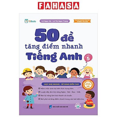 Sách - 50 Đề Tăng Điểm Nhanh Tiếng Anh - Lớp 5