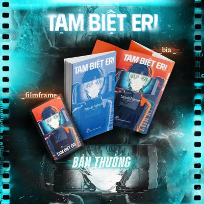Tạm Biệt Eri - Tặng Kèm Film Frame PVC