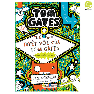 Thế Giới Tuyệt Vời Của Tom Gates - Song ngữ Việt-Anh. Truyện tranh kèm audio và từ vựng chọn lọc.