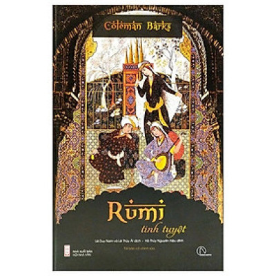 Sách - Rumi Tinh Tuyệt - Bìa Cứng