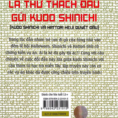 Thám Tử Lừng Danh Conan -Lá Thư Thách Đấu Gửi Kudo Shinichi : Kudo Shinichi Và Hattori Heiji Quyết Đấu (Tái Bản)