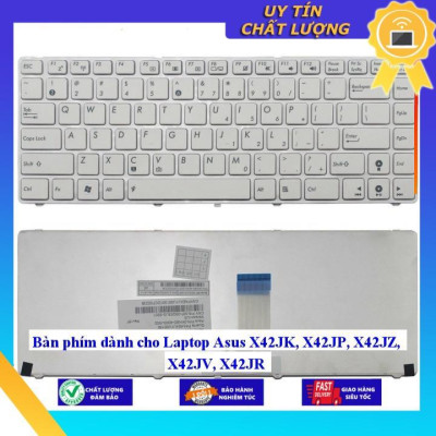 Bàn phím dùng cho Laptop Asus X42JK X42JP X42JZ X42JV X42JR  - Hàng Nhập Khẩu New Seal