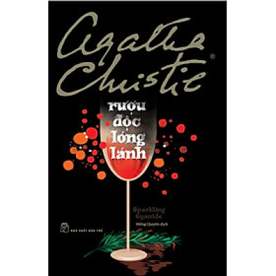 Rượu Độc Lóng Lánh (Agatha Christie) 