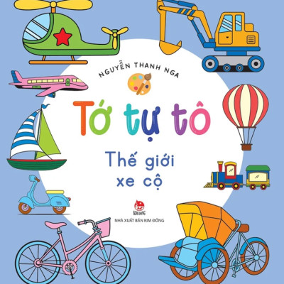 Tớ Tự Tô: Thế Giới Xe Cộ
