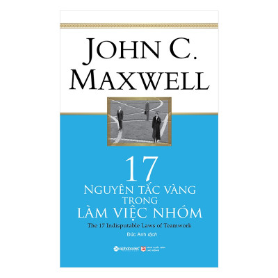 Combo Làm Việc Nhóm Thành Công ( Kẻ Thành Công Phải Biết Lắng Nghe + 17 Nguyên Tắc Vàng Trong Làm Việc Nhóm ) tặng kèm bookmark Sáng Tạo